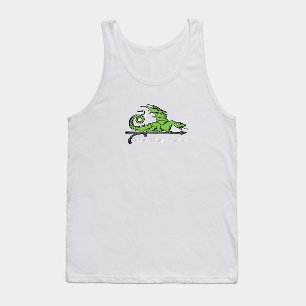 Green Dragon Tavern Tank Top by Phantom Goods and Designs